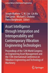 Asset Intelligence Through Integration and Interoperability and Contemporary Vibration Engineering Technologies