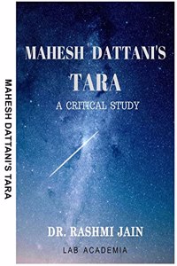 Mahesh Dattani's Tara (A Critical Study)