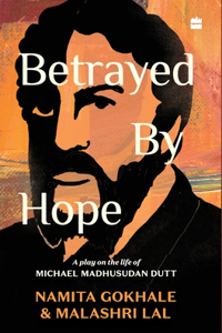 Betrayed by Hope: