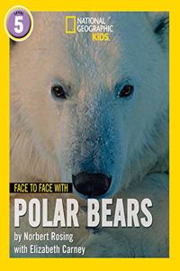 Face to Face with Polar Bears