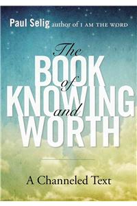 Book of Knowing and Worth