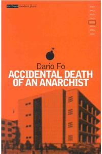 Accidental Death of an Anarchist