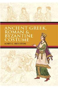Ancient Greek, Roman & Byzantine Costume