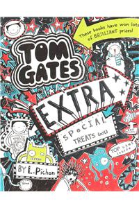 Tom Gates Extra Special Treats (... not)