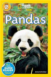 Pandas (National Geographic Kids Readers, Level 2)
