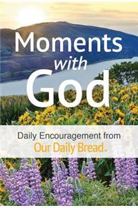 Moments with God