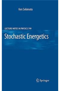 Stochastic Energetics