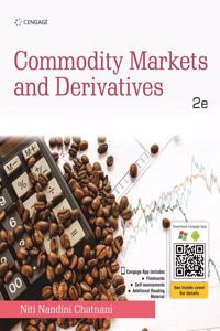 Commodity Markets and Derivatives