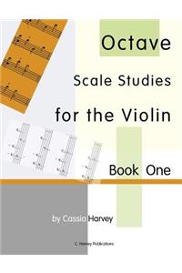 Octave Scale Studies for the Violin, Book One