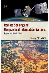 Remote Sensing and Geographical Information Systems