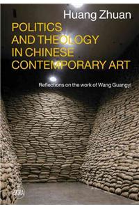 Politics and Theology in Chinese Contemporary Art