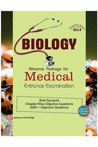 Biology : Advance Package For Medical Entrance Examination
