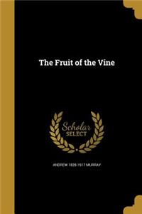 The Fruit of the Vine