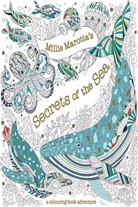 Millie Marotta's Secrets of the Sea