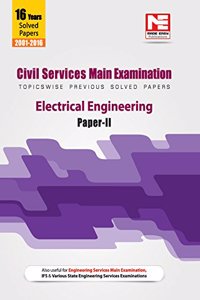 Civil Services Mains Exam: Electrical Engineering - Topicwise Previous Solved Paper 2 (2001-2016)