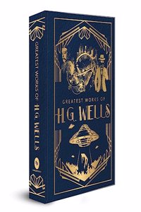 Greatest Works of H.G. Wells