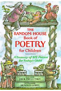 Random House Book of Poetry for Children