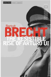Resistable Rise of Arturo Ui