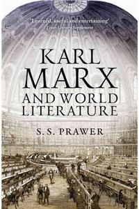 Karl Marx and World Literature