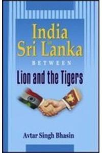 India in Sri Lanka: Between Lion & the Tigers