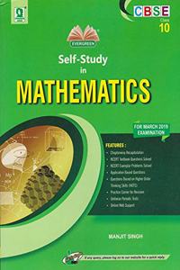 Evergreen CBSE Self Study In Mathematics(Standard): For 2021 Examinations(CLASS X): For March 2018 Examination (Class 10)