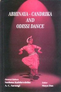 Abhinaya-Candrika and Odissi Dance (2 vols.)