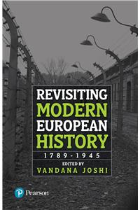 Revisiting Modern European History: 1789-1945