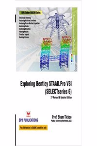 Exploring Bentley Staad.Pro V8I (Select series 6)