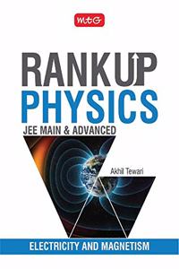 Rank Up Physics JEE Main & Advanced Electricity and Magnetism