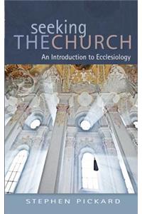 Seeking the Church