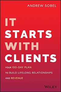 It Starts with Clients