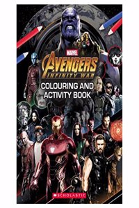 Marvel Avengers Infinity War: Colouring and Activity Book