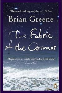 The Fabric of the Cosmos