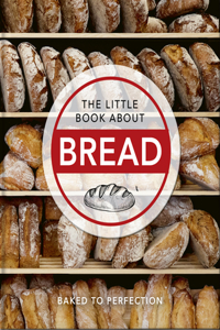 Little Book of Bread