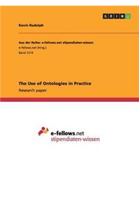 Use of Ontologies in Practice