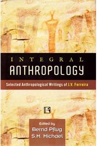 Integral Anthropology