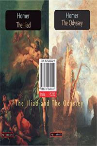 The ILIAD and The ODYSSEY