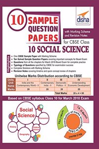 10 Sample Question Papers for CBSE Class 10 Social Science with Marking Scheme & Revision Notes