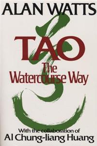 Tao: The Watercourse Way