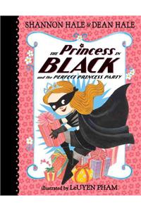 Princess in Black and the Perfect Princess Party