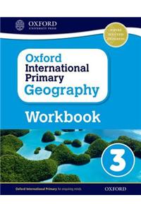 Oxford International Primary Geography Workbook 3