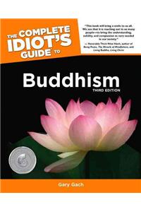 Idiot's Guides: Buddhism, 3rd Edition