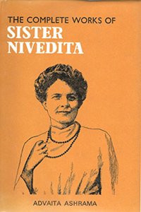 The Complete Works of Sister Nivedita - Volume 2