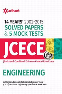 14 Years' Solved Papers (2002-2015) & 5 Mock Tests JCECE Engineering