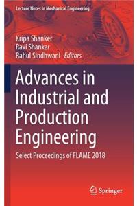 Advances in Industrial and Production Engineering