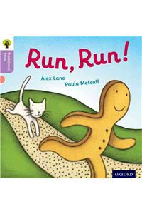 Oxford Reading Tree Traditional Tales: Level 1+: Run, Run!