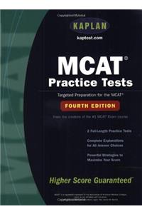 MCAT Practice Tests: Fourth Edition (Kaplan Mcat Practice Tests)