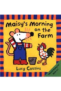 Maisy's Morning on the Farm