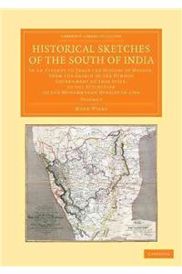 Historical Sketches of the South of India