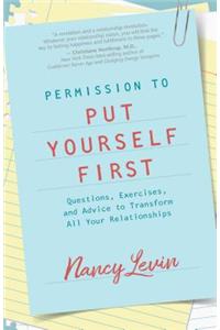 Permission to Put Yourself First